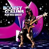 Play With Bootsy - A Tribute To The Funk