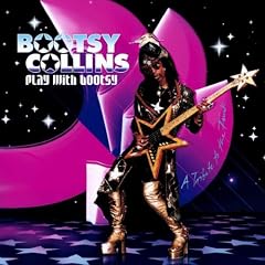Play With Bootsy - A Tribute To The Funk