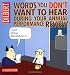 Words You Don't Want to Hear During Your Annual Review: A Dilbert Book