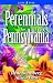 Perennials for Pennsylvania (Perennials for . . .)