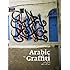 Arabic Graffiti: Paperback Edition