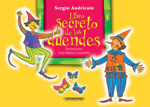 Libro secreto de los duendes (Que Pase El Tren) (Spanish Edition)