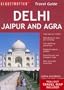 Delhi, Jaipur and Agra Travel Pack (Globetrotter Travel Packs)