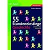 55 Stundeneinstiege Geschichte