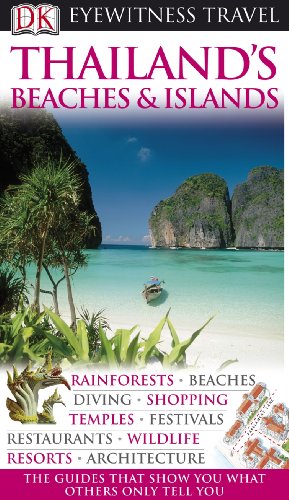 Thailand's Beaches & Islands (EYEWITNESS TRAVEL GUIDE)