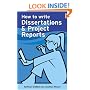 How to Write Dissertations and Project Reports (Smarter Study Guides)
