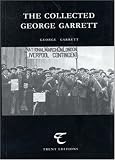 The Collected George Garrett (Radical Recoveries)