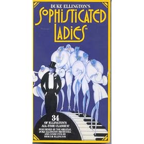 Duke Ellington's Sophisticated Ladies [VHS]