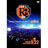 Animelo Summer Live 2009 RE:BRIDGE 8.22 【DVD】