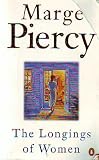 The Longings of Women by Piercy, Marge