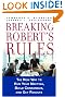 Breaking Robert's Rules...