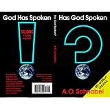 Has God spoken?