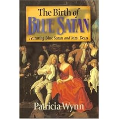 The Birth of Blue Satan: Featuring Blue Satan and Mrs. Kean (Blue Satan Mysteries)