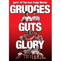 Grudges Guts & Glory