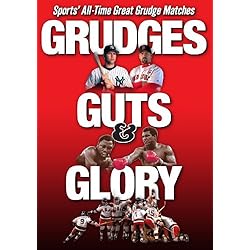 Grudges Guts & Glory