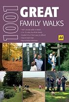 Great Family Walks (AA 1001) (AA 1001 Series)