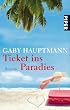 Ticket ins Paradies...