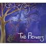 Two Flowers