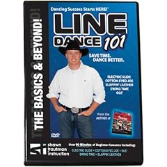 Line Dance 101: A Quick Start Guide to Line Dancing (Shawn Trautman's Learn to Dance Series)