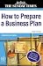  : How to Prepare a Business Plan ("Sunday Times" Business Enterprise)