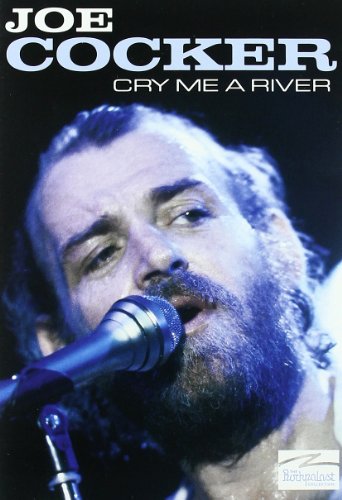 JOE COCKER : CRY ME A RIVER DV