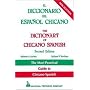 The Dictionary of Chicano Spanish