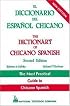 The Dictionary of Chicano Spanish