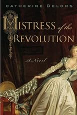 Mistress of the Revolution