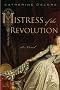Mistress of the Revolution