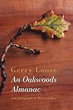 An Oakwoods almanac