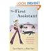 The First Assistant: A Continuing Tale from Behind the Hollywood Curtain