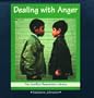 Dealing With Anger (The Conflict Resolution Library)