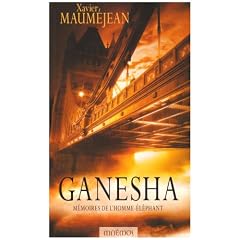 Ganesha : M�moires de l'Homme-El�phant