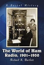 World of Ham Radio, 1901-1950: A Social History