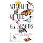 Wildlife of the Galapagos (Princeton Illustrated Checklists)