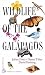 Wildlife of the Galapagos (Princeton Illustrated Checklists)