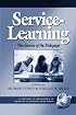 Service-Learning: The Essence of the Pedagogy (Advances in Service-Learning , V. 1) (Advances in Service-Learning , V. 1)