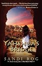 Yahshua's Bridge (Iron and the Stone)