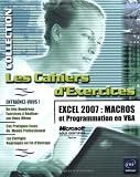 Excel 2007 : Macros et Programmation en VBA