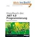 Handbuch der .NET 4.0-Programmierung. Band 2: Benutzeroberfl�chen mit WPF, Windows Forms, ASP.NET und Silverlight
