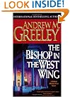 The Bishop in the West Wing: A Bishop Blackie Ryan Novel (Blackie Ryan Novels)