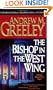 The Bishop in the West Wing: A Bishop Blackie Ryan Novel (Blackie Ryan Novels)