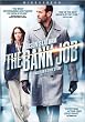 The Bank Job