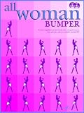 All Woman Bumper Collection: 30 Classic Songs By The Greatest Female Artists