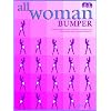 All Woman Bumper Collection: 30 Classic Songs by the Greatest Female Artists