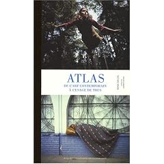 Atlas : De l'art contemporain � l'usage de tous
