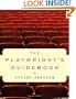 The Playwright's Guidebook: An Insightful Primer on the Art of Dramatic Writing