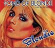 Fond of Blonde