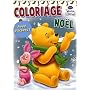 Coloriage No�l Winnie l'Ourson : Avec stickers ! de Disney