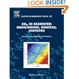 CO2 in Seawater: Equilibrium, Kinetics, Isotopes (Elsevier Oceanography Series)
